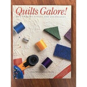 Quilts Galore: Quiltmaking Styles and Techniques - Paperback